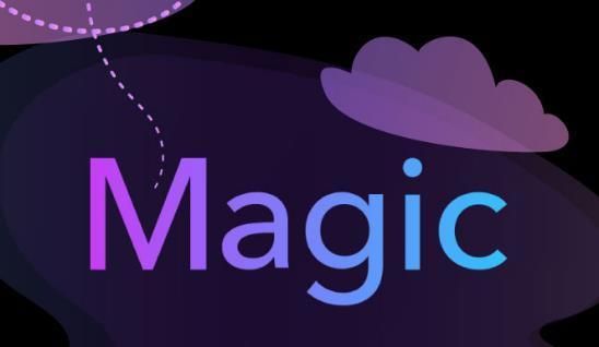 Magic是什么意思?MAJIC-图2 Magic是什么意思?MAJIC-图2
